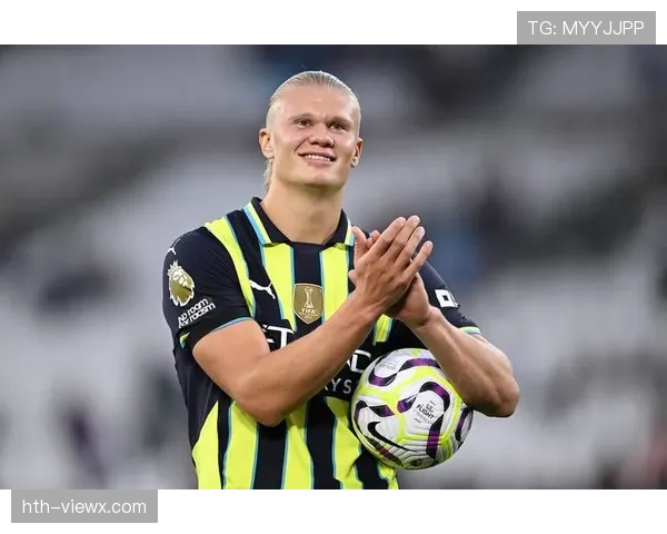 哈兰德伤病恢复进展顺利，状态回暖备受期待